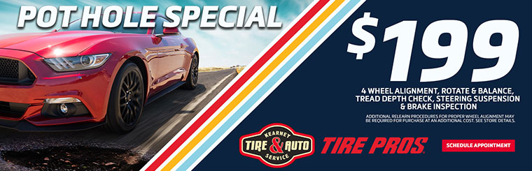 Pot Hole Special | Kearney Tire & Auto